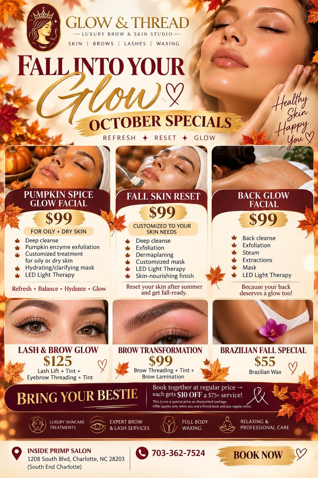 Glow & Thread Fall Into Your Glow October specials flyer — Pumpkin Spice Glow Facial $99, Fall Skin Reset with dermaplaning $99, Back Glow Facial $99, Lash & Brow Glow (lash lift + tint + eyebrow threading + tint) $125, Brow Transformation (brow threading + tint + lamination) $99, Brazilian wax $55, and Bring Your Bestie: book together at regular price and each get $10 off a $75+ service